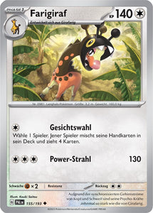 Farigiraf 155/193 Uncommon - Entwicklungen in Paldea Deutsch