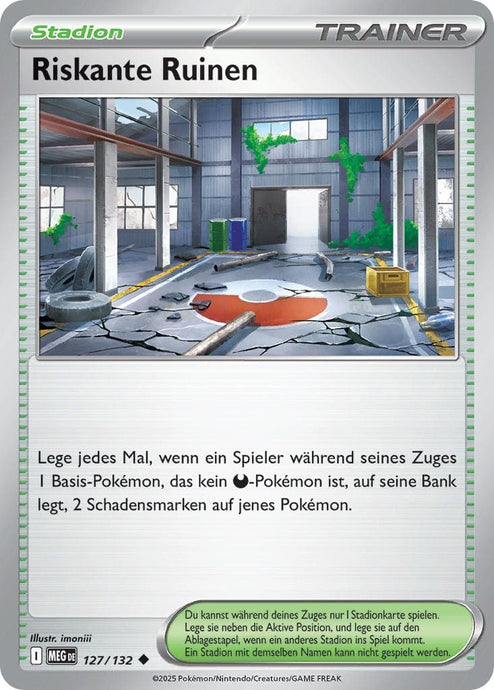 Riskante Ruinen 127/132 Uncommon - Mega-Entwicklung Deutsch